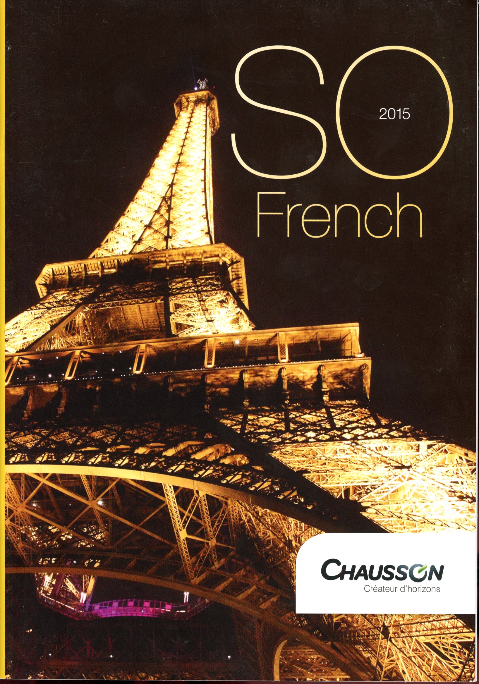 CATALOGUE CHAUSSON SO FRENCH 2015 CAMPING-CARS ET VANS