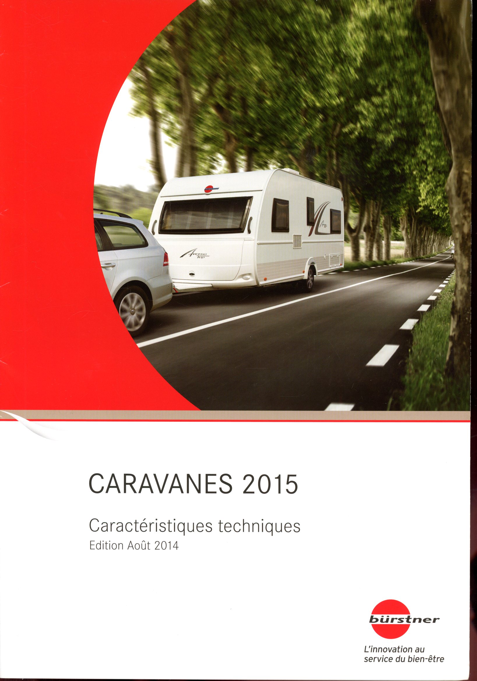CATALOGUE CARAVANES 2015 BÜRSTNER SUR LES CARACTERISTIQUES TECHNIQUES
