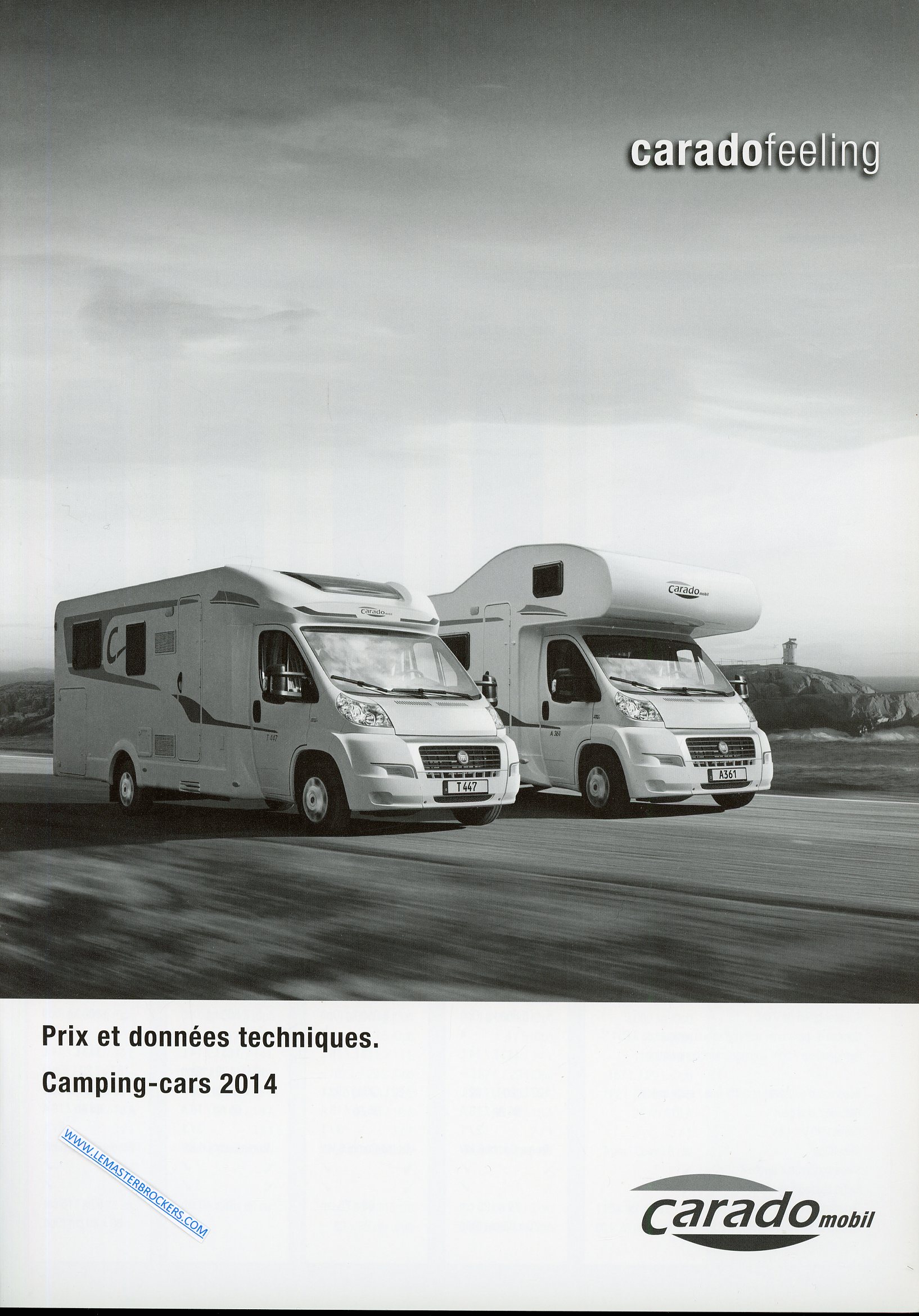 BROCHURE CARADO MOBIL PRIX ET DONNEES TECHNIQUES CAMPING-CARS 2014