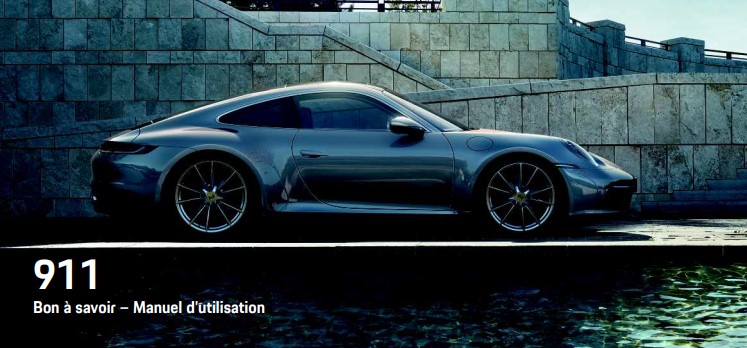 MANUEL DU PROPRIETAIRE PORSCHE 911 A PARTIR DE 2020