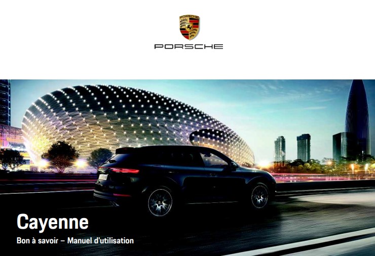 MANUEL DU PROPRIETAIRE PORSCHE CAYENNE