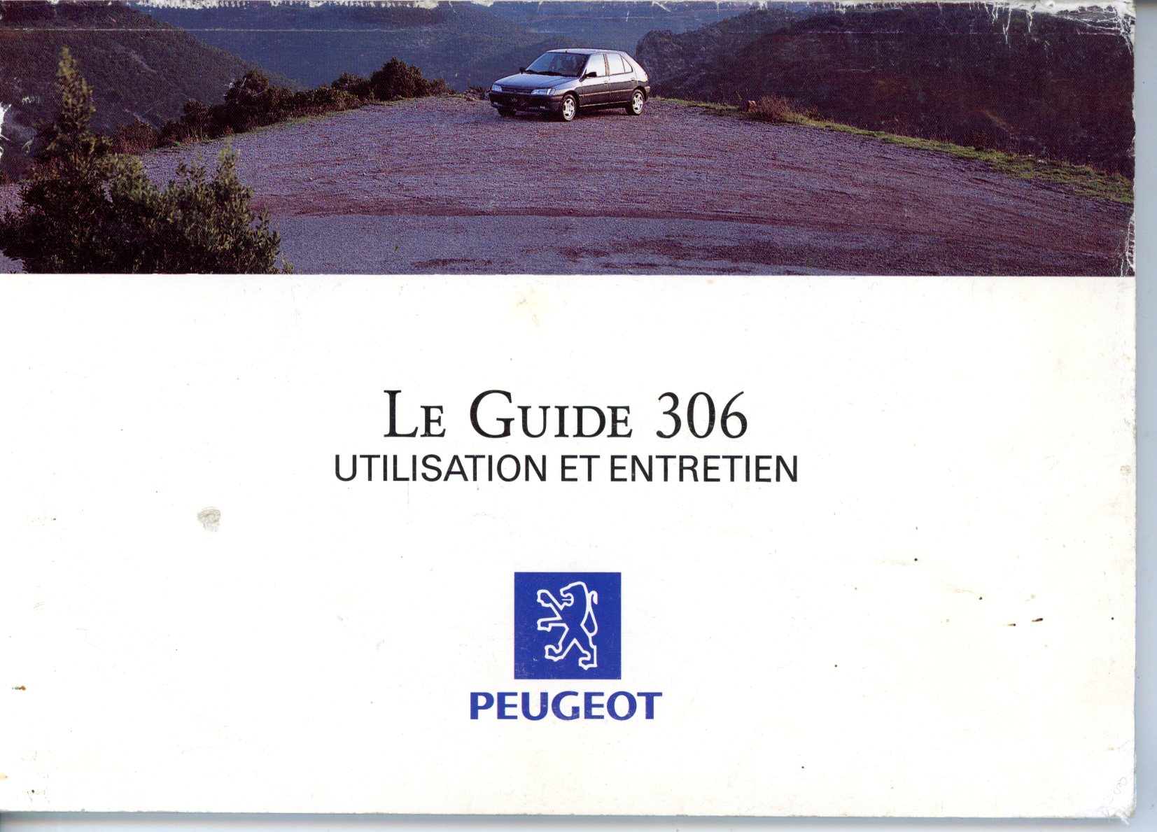 MANUEL DU PROPRIETAIRE PEUGEOT 306 1992