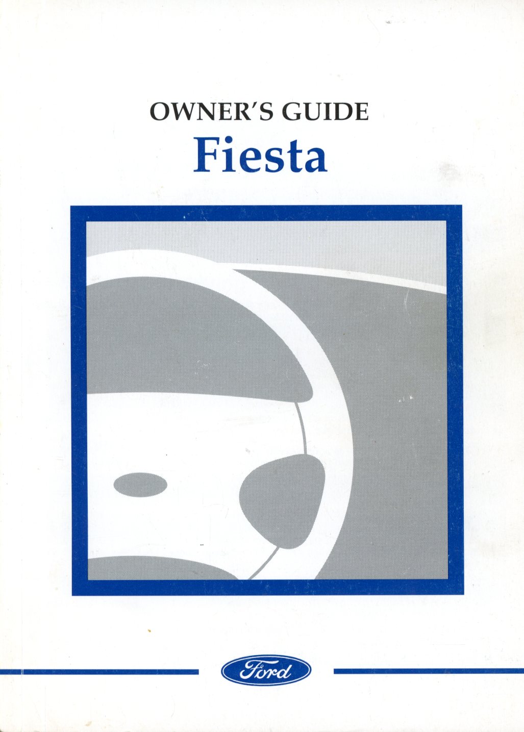 OWNERS GUIDE FORD FIESTA