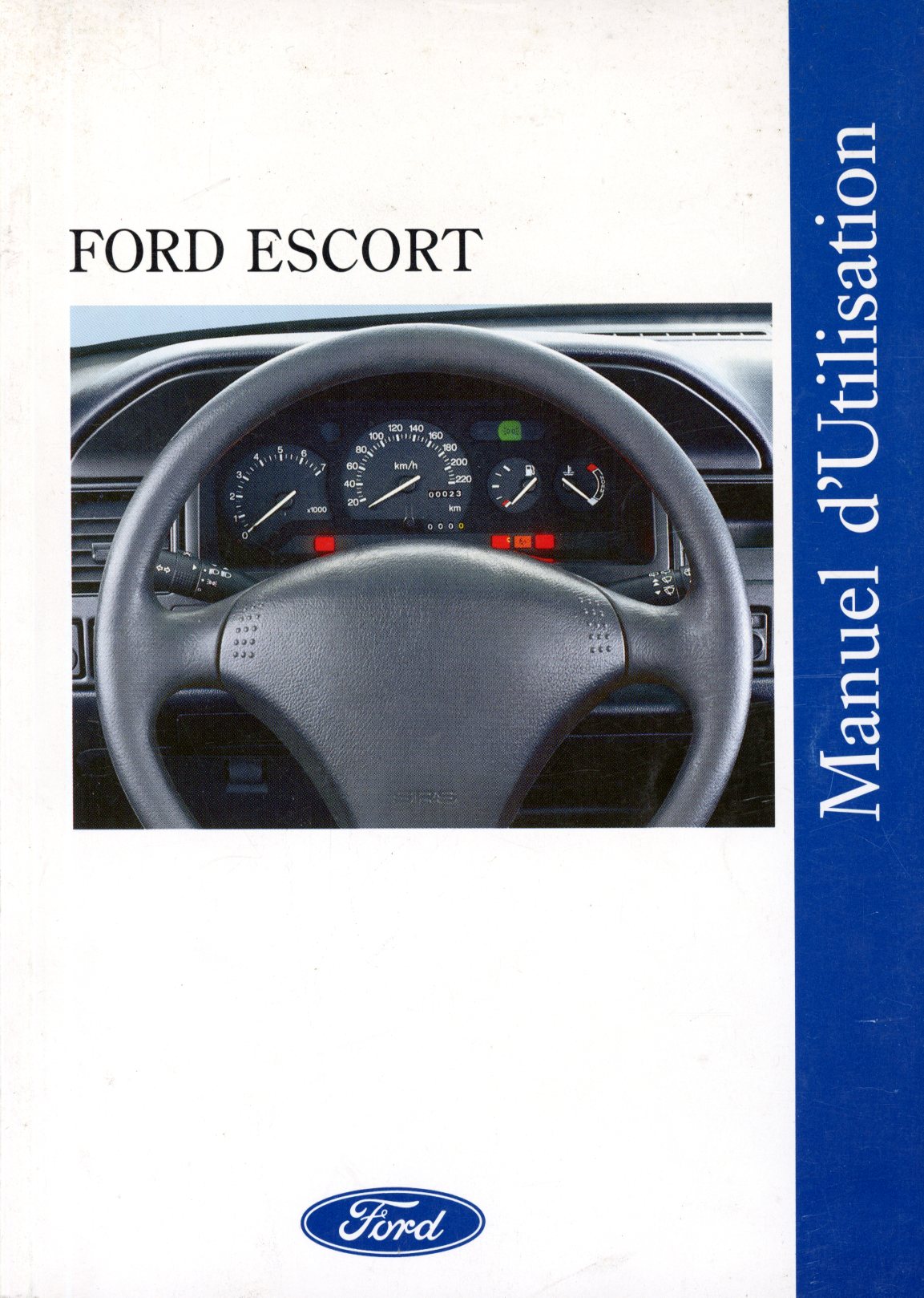 MANUEL DUTILISATION FORD ESCORT 1993