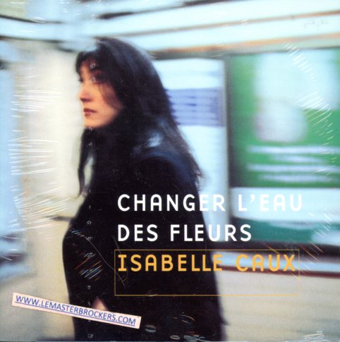 CD SINGLE ISABELLE CAUX CHANGER LEAU DES FLEURS DE 1998
