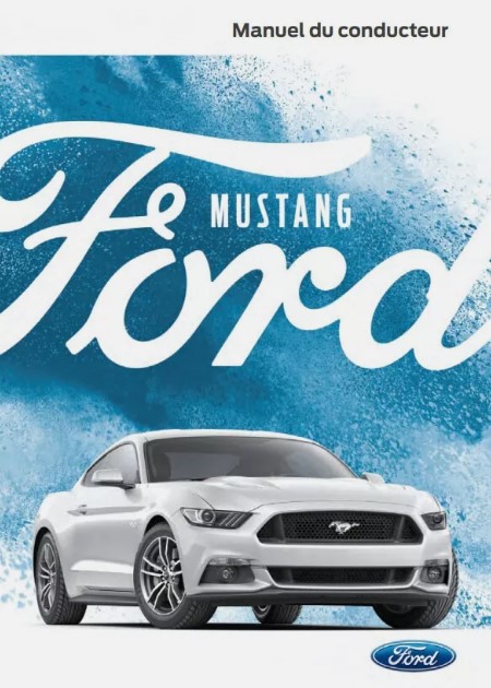 MANUEL DU PROPRIETAIRE FORD MUSTANG