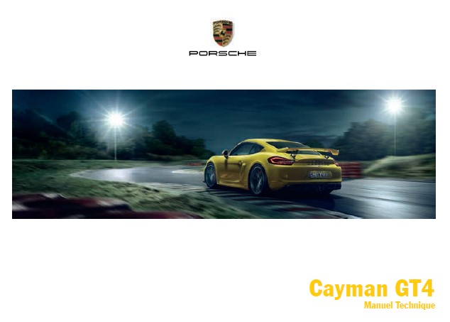 MANUEL DU PROPRIETAIRE PORSCHE CAYMAN GT4