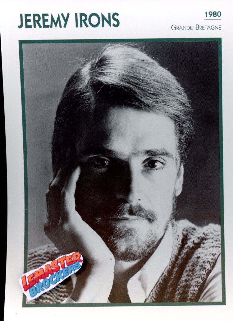 FICHE ACTEUR JEREMY IRONS - GRANDE-BRETAGNE 1980