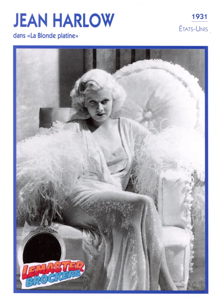 FICHE ACTRICE JEAN HARLOW DANS LA BLONDE PLATINE - 1931
