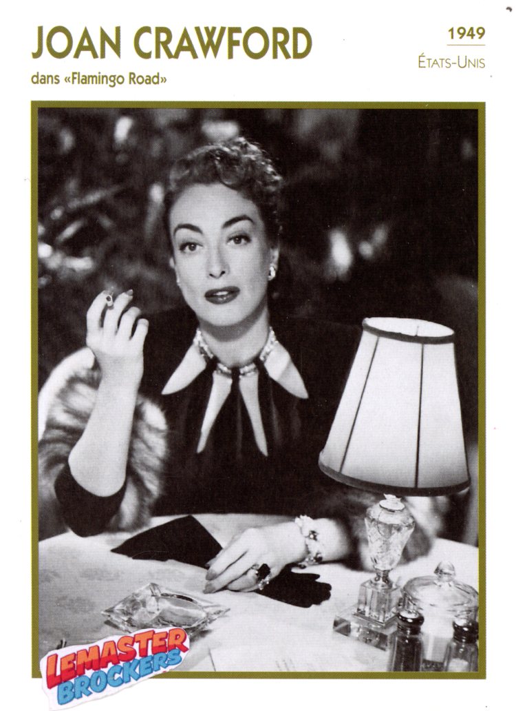 FICHE JOAN CRAWFORD DANS FLAMINGO ROAD - 1949 - FICHE CINÉMA