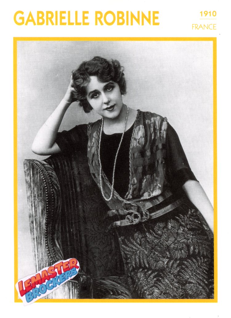 FICHE ACTRICE GABRIELLE ROBINNE - 1910