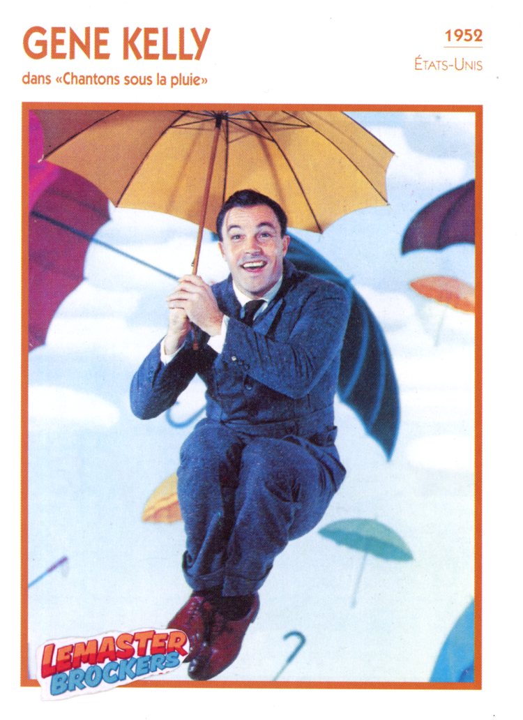 FICHE GENE KELLY DANS CHANTONS SOUS LA PLUIE - 1952
