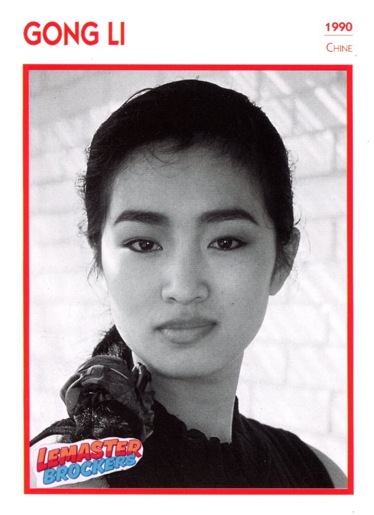 FICHE ACTRICE GONG LI - 1990