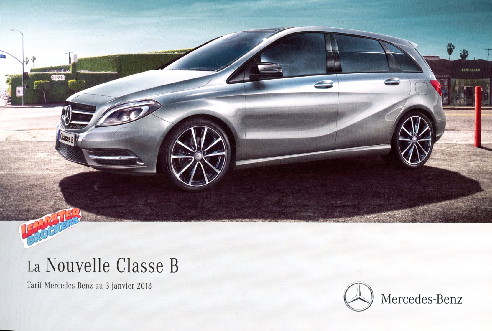 BROCHURE MERCEDES B - TARIF ET EQUIPEMENTS ORIGINAUX 2013