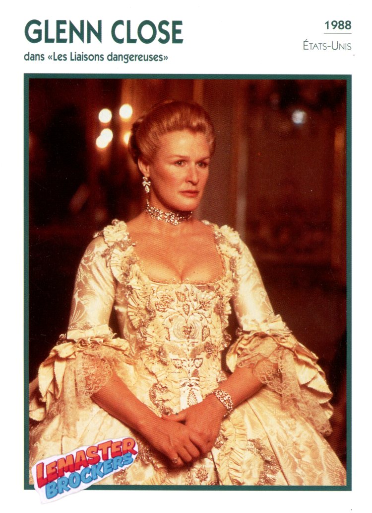 FICHE ACTRICE GLENN CLOSE DANS LIAISONS DANGEREUSES