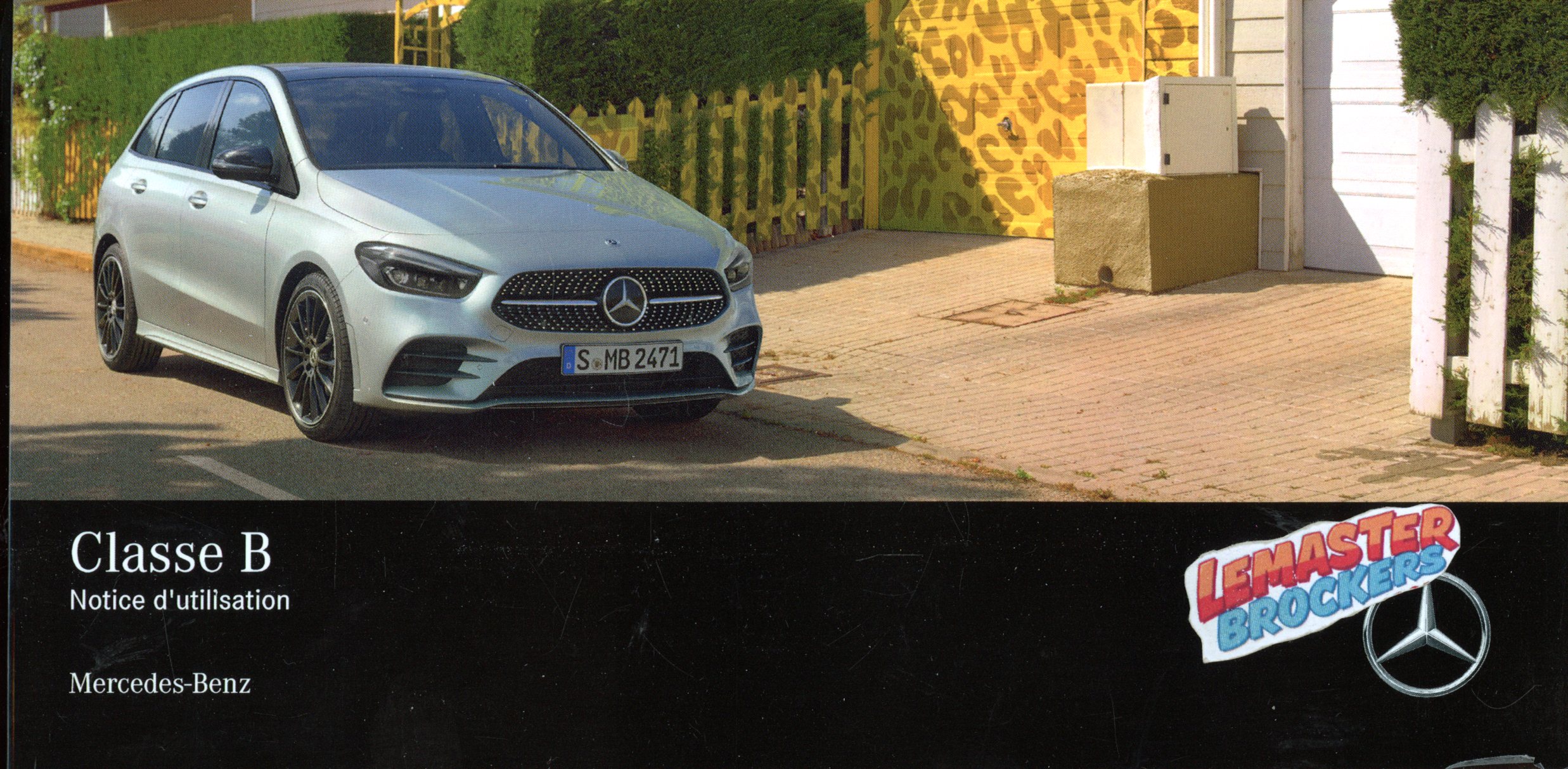 NOTICE D’UTILISATION MERCEDES CLASSE B