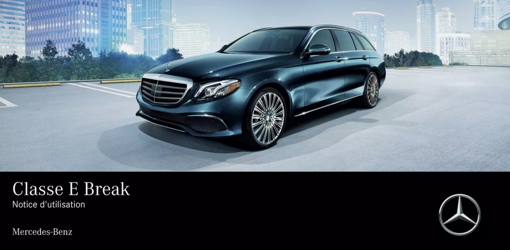 NOTICE DUTILISATION MERCEDES E BREAK S213