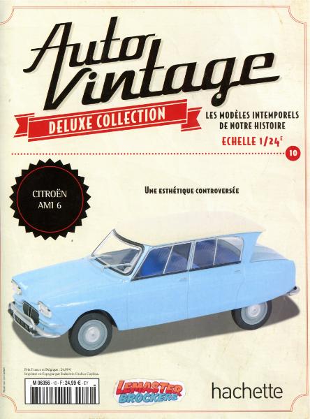 CITROËN AMI 6 – AUTO VINTAGE HACHETTE – FASCICULE N°10