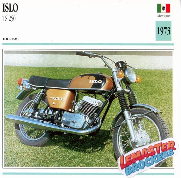 FICHE ISLO TS250 1973
