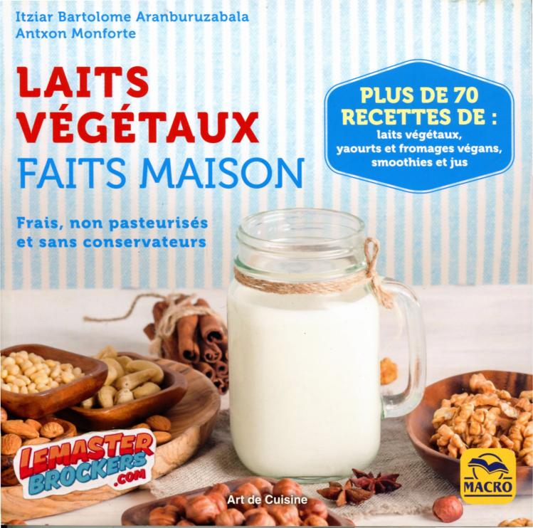 laits-vegetaux-faits-maison-livre
