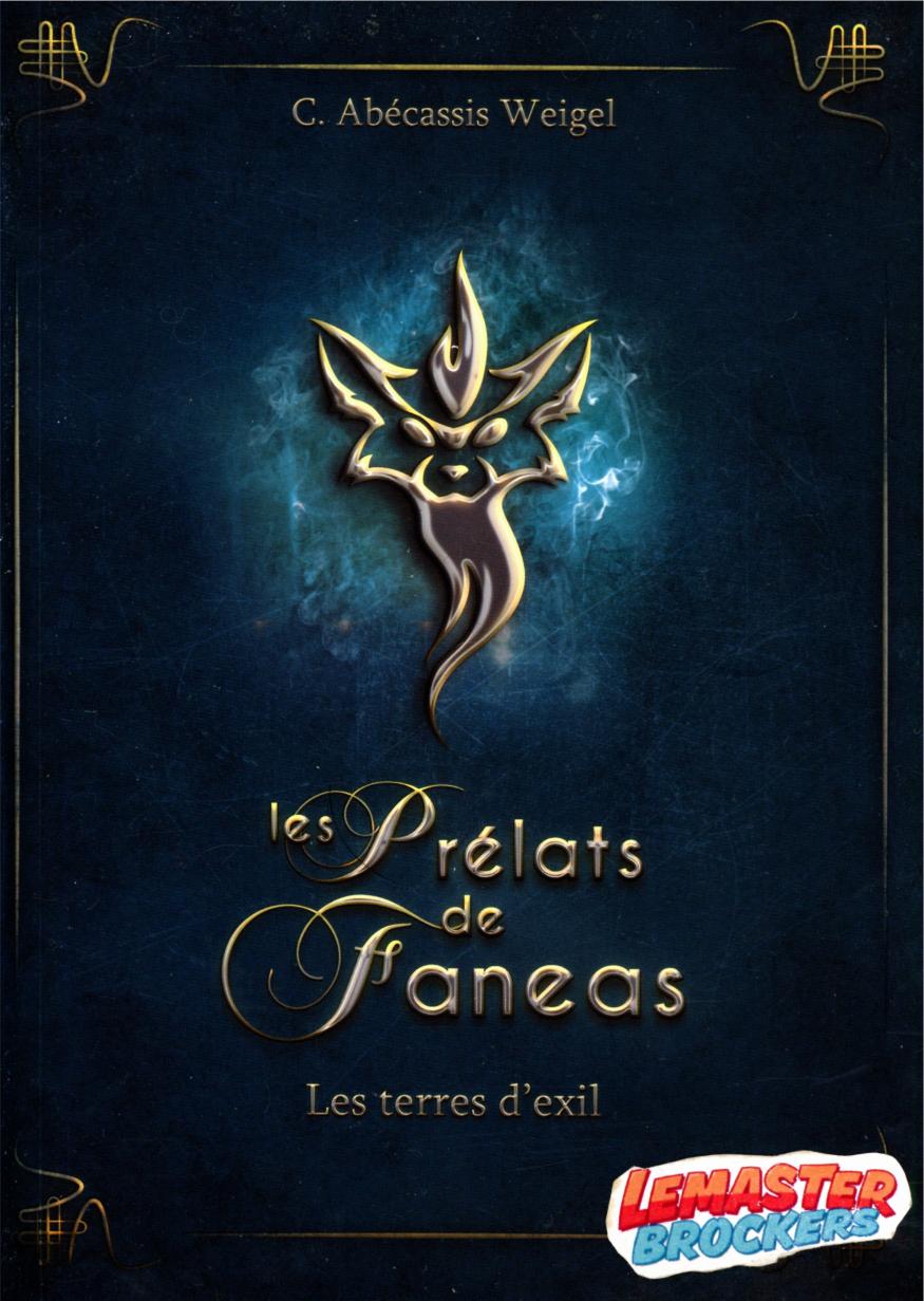 les-prelats-de-faneas-tome1