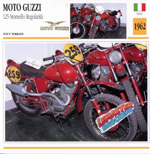 FICHE MOTO GUZZI 125 STORNELLO REGOLARITÀ 1962, document original recto-verso (14 x 14 cm) avec photo, historique et caractéristiques. Très bon état.