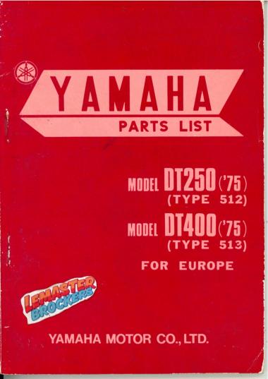 MANUAL PARTS LIST YAMAHA DT250 DT400 1975