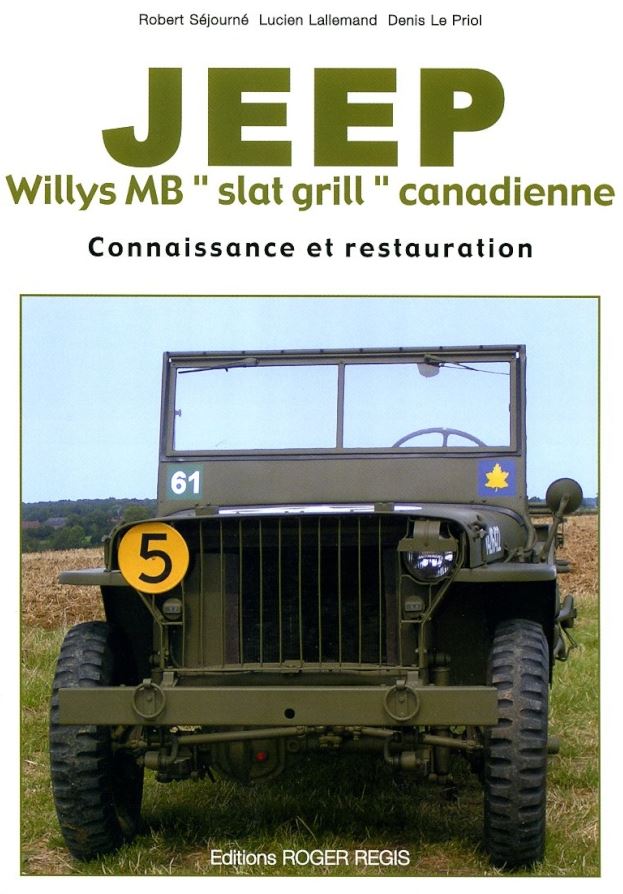 LIVRE-JEEP-WILLYS-MB-SLAT-GRILL-CANADIENNE-LEMASTERBROCKERS