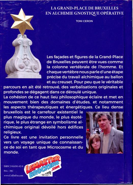 9782916391021 - La Grand-Place de Bruxelles en alchimie gnostique opérative