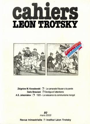Cahiers Léon Trotsky n° 80 – Revue trimestrielle, mars 2003
