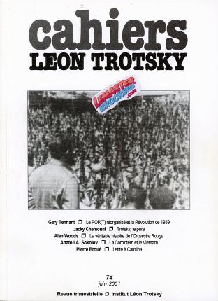 Cahiers Léon Trotsky n° 74 – Revue trimestrielle, juin 2001