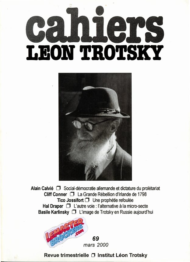 Cahiers Léon Trotsky n° 69 – Histoire et pensée trotskyste (mars 2000)