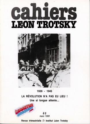 Cahiers Léon Trotsky n° 65 – 1939–1945 (exemplaire original)