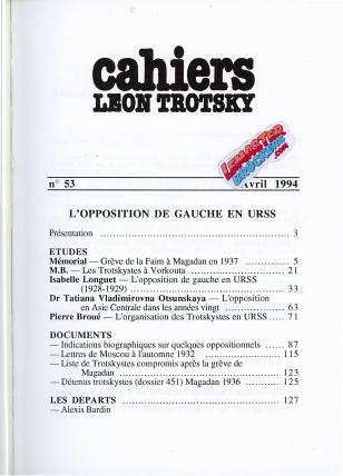 CAHIERS LÉON TROTSKY n°53 – L’OPPOSITION DE GAUCHE EN URSS – REVUE HISTORIQUE 1994