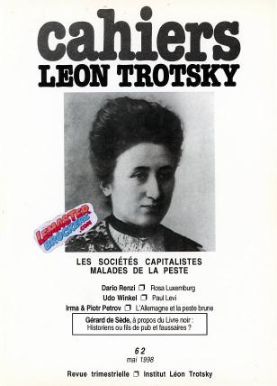 CAHIERS LÉON TROTSKY n° 62 – LES SOCIÉTÉS CAPITALISTES MALADES DE LA PESTE – 1998