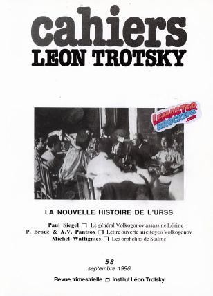 CAHIERS LÉON TROTSKY n° 58 – ESPAGNE 1936 / NOUVELLE HISTOIRE DE L’URSS – 1996