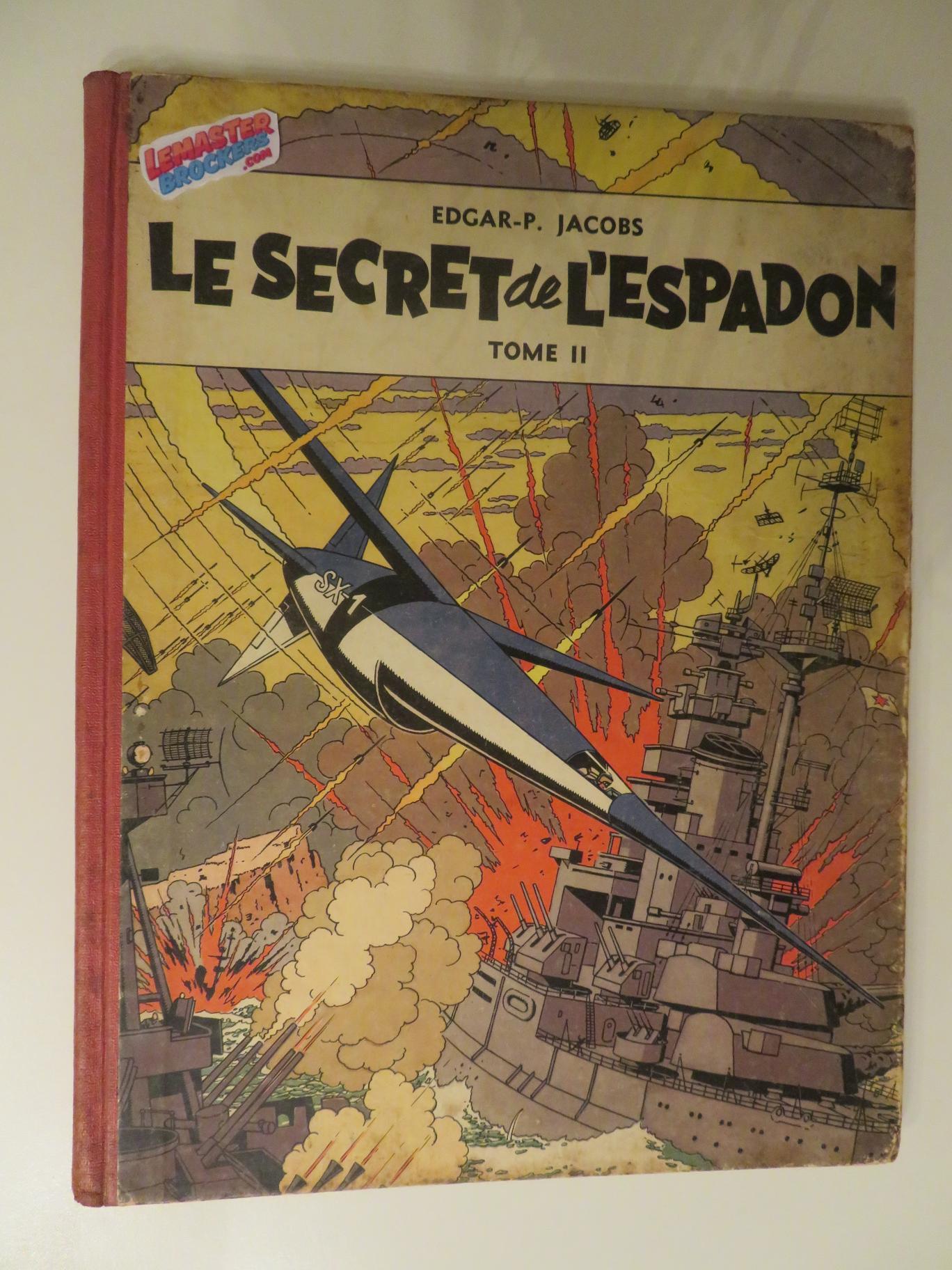 LE SECRET DE L’ESPADON TOME 2 EO 1953 BLAKE ET MORTIMER