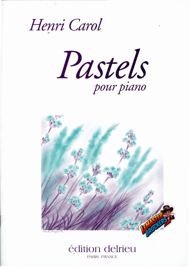 henri-carol-pastels-pour-piano-edition-delrieu