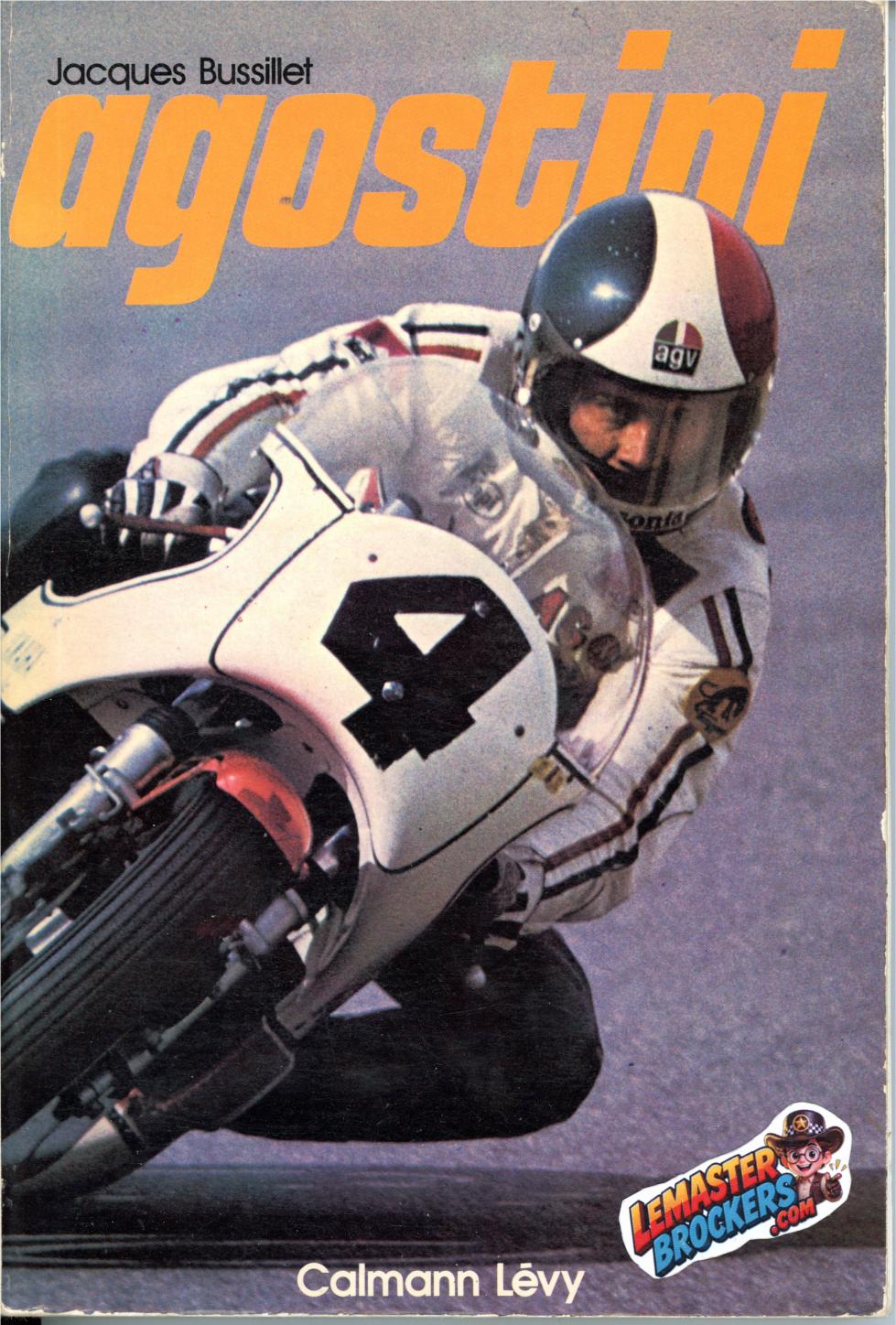 agostini-jacques-bussillet-livre-moto-1976-calmann-levy