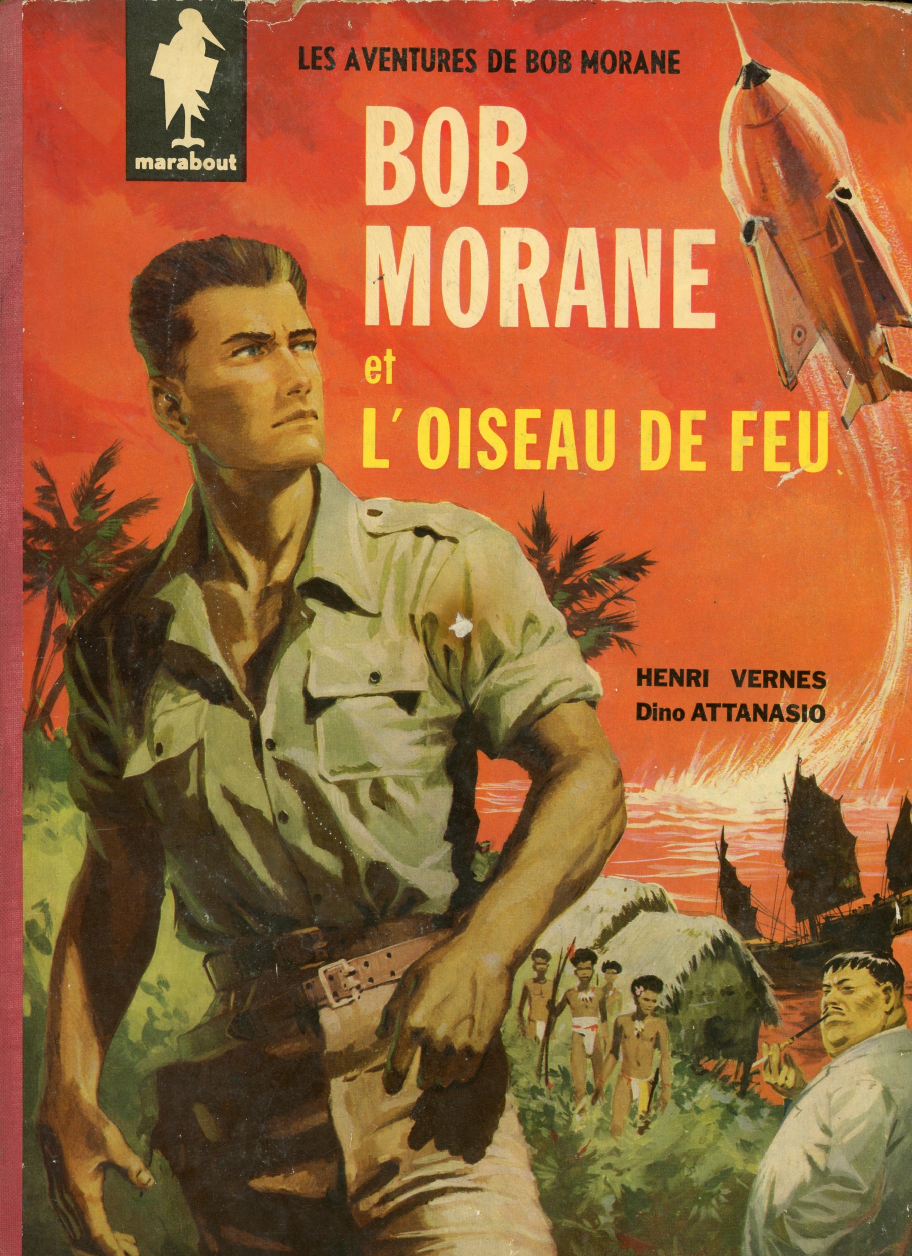 BOB MORANE ET L\'OISEAU DE FEU 1960 TOME 1 - MARABOUT
