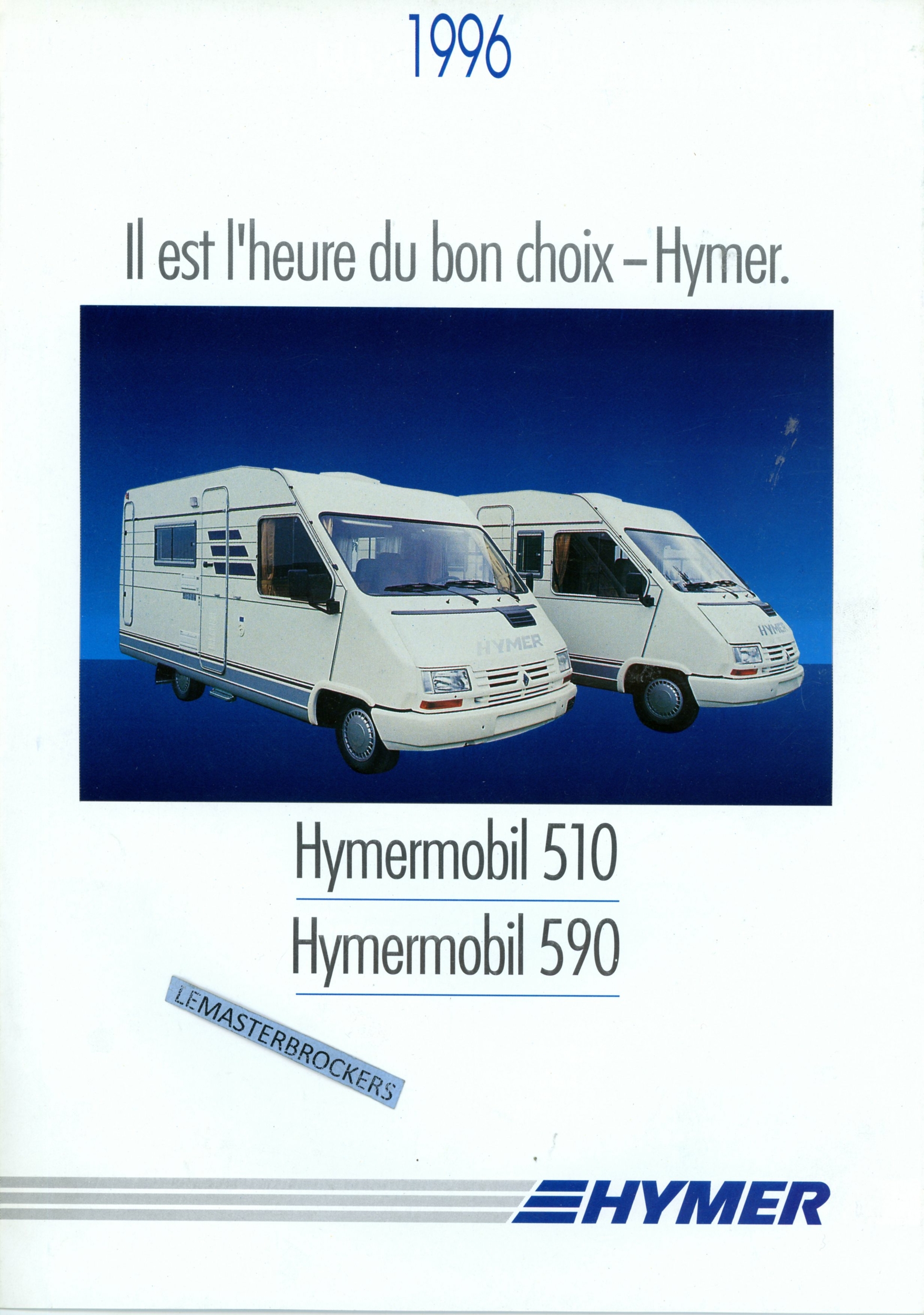 BROCHURE CAMPING-CAR HYMER HYMERMOBIL 510 590 1996 - RENAULT TRAFIC T1400D