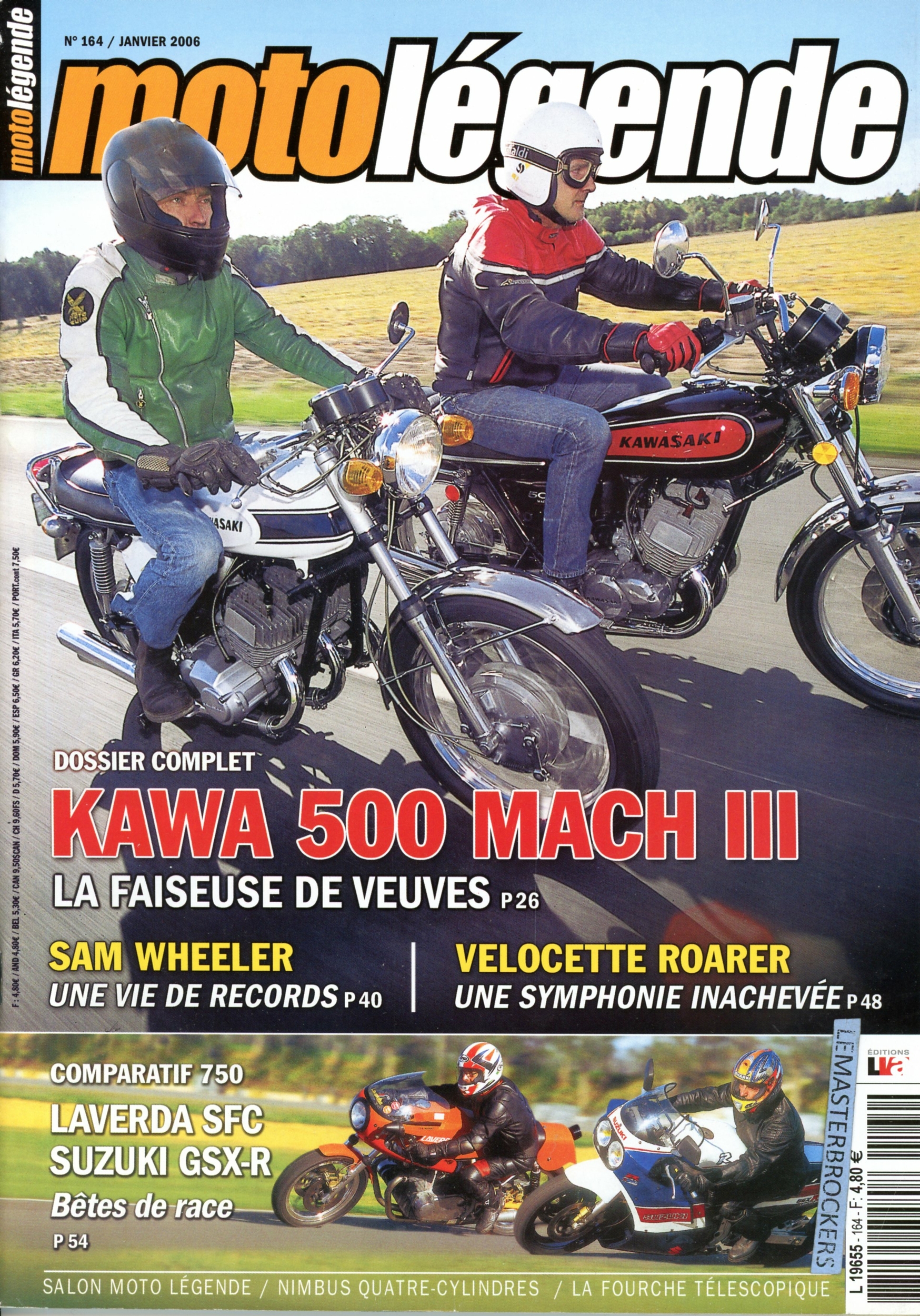 MOTO LÉGENDE N° 164 - KAWA 500 MACH III - LAVERDA SFC - SUZUKI GSX-R - VELOCETTE
