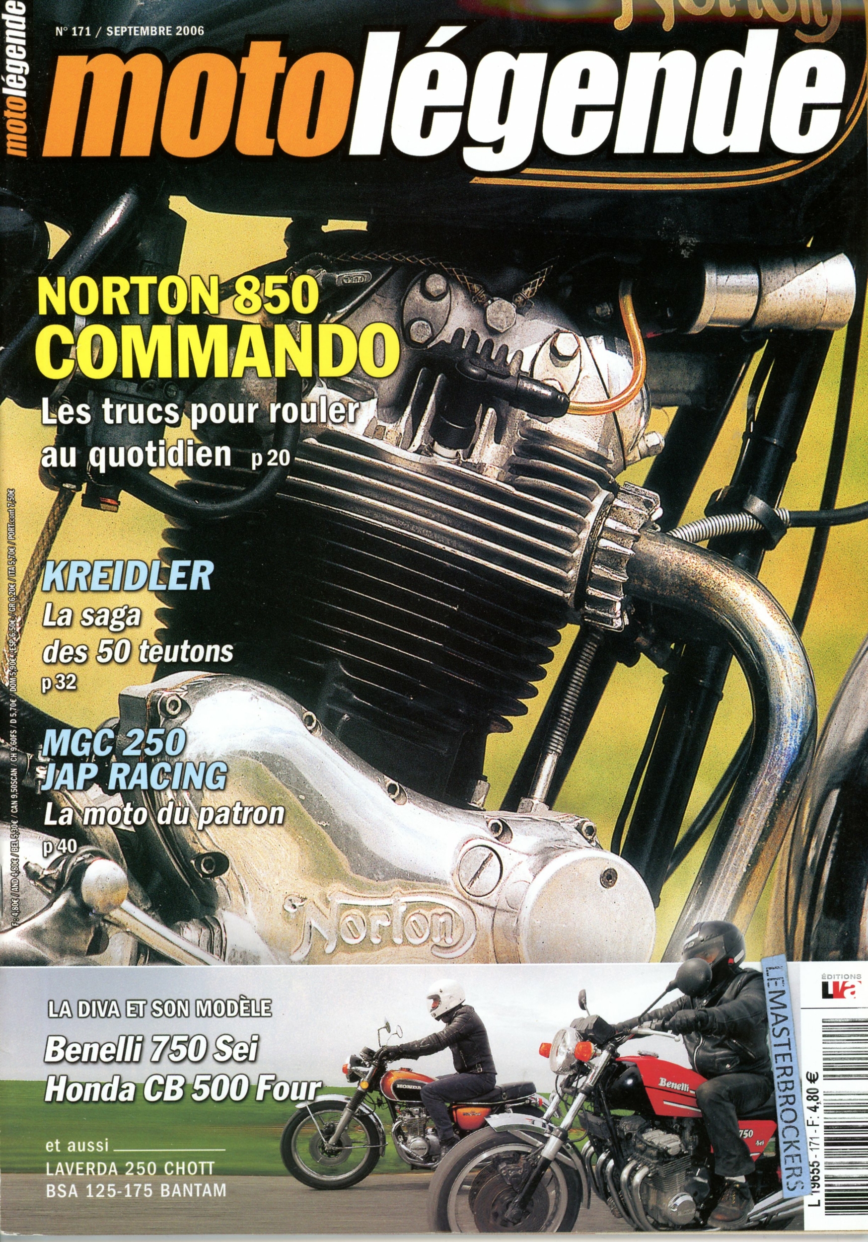 MOTO LÉGENDE N° 171 - NORTON 850 COMMANDO - KREIDLER - MGC 250 JAP RACING - BENELLI 750 SEI HONDA CB500 FOUR