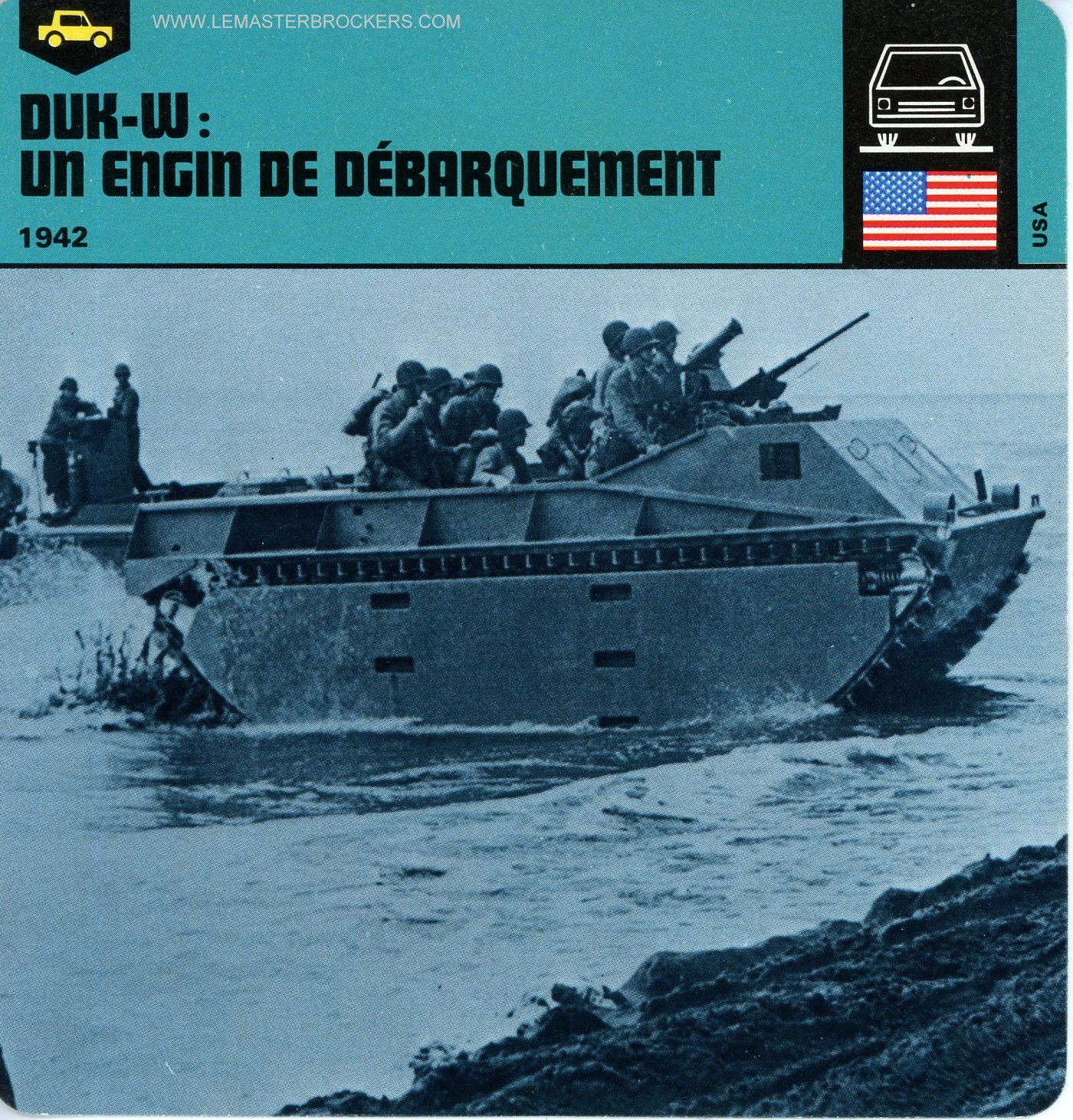 DUK-W UN ENGIN DE DÉBARQUEMENT 1942-CARD-FICHE-MILITAIRE