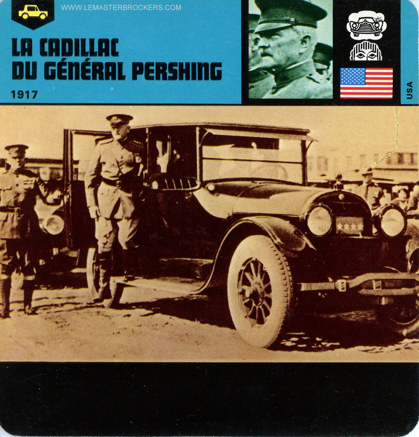 FICHE CADILLAC DU GÉNÉRAL PERSHING  1917