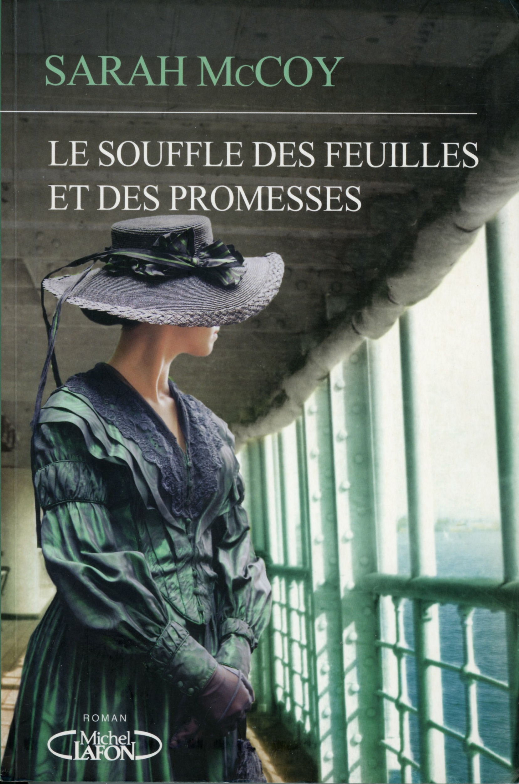 LE SOUFFLE DES FEUILLES ET DES PROMESSES-SARAH McCOY-9782749932644-LEMASTERBROCKERS