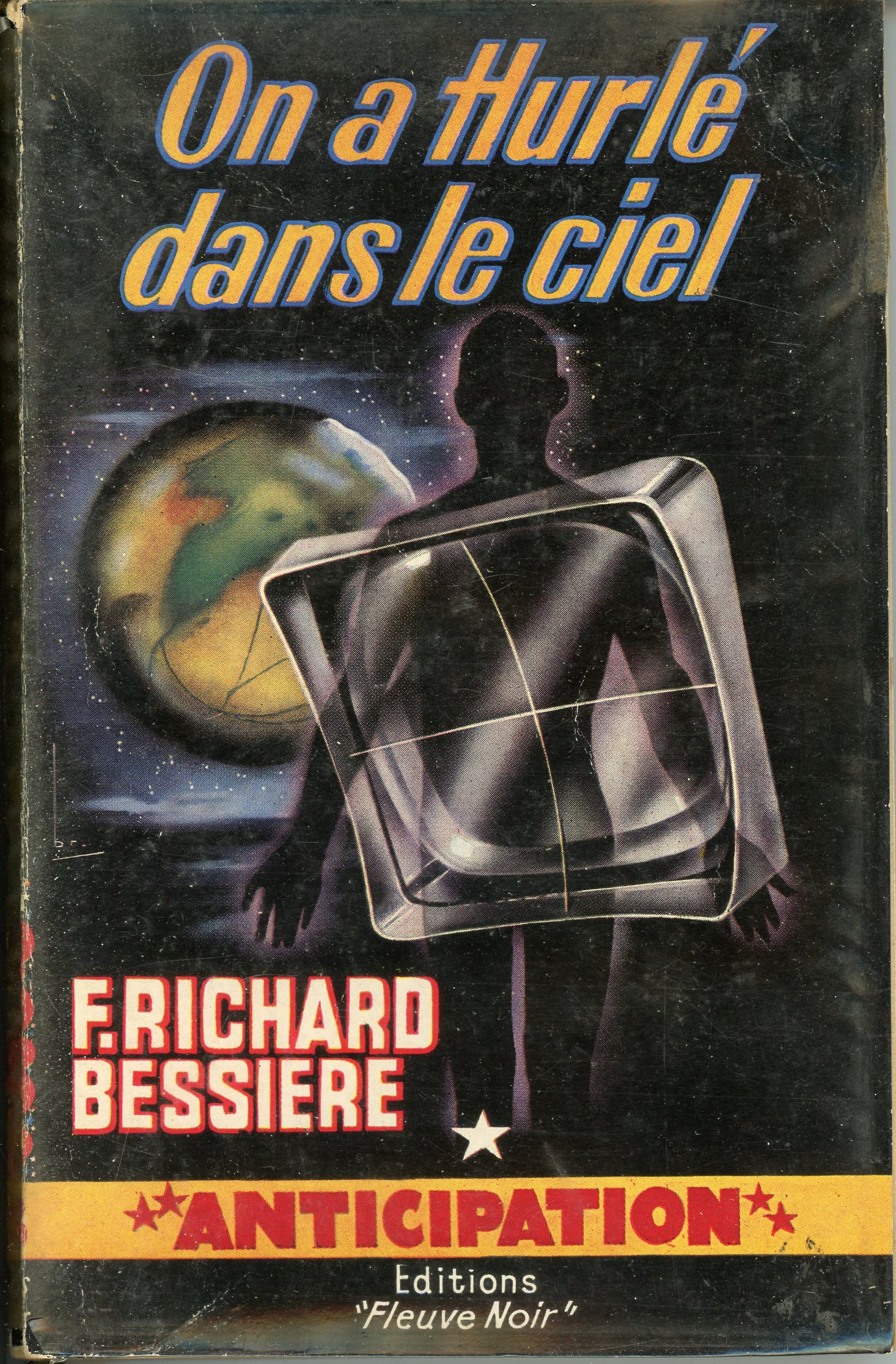 FLEUVE NOIR ANTICIPATION ON A HURLÉ DANS LE CIEL N° 148 - RICHARD BESSIERE - 1959