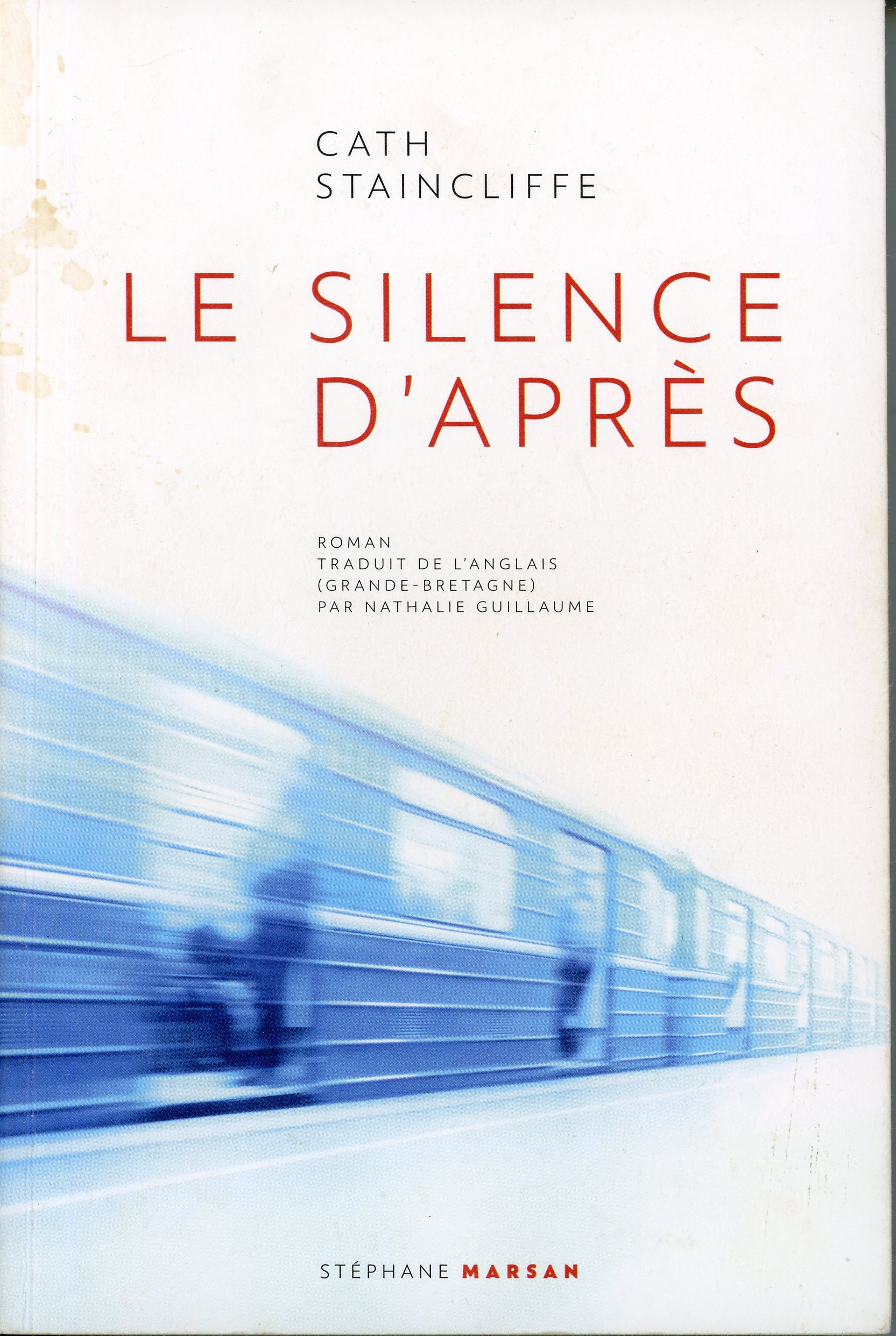 CATH-STAINCLIFFE-SILENCE-APRES-9782378340568-LEMASTERBROCKERS-OCCASION