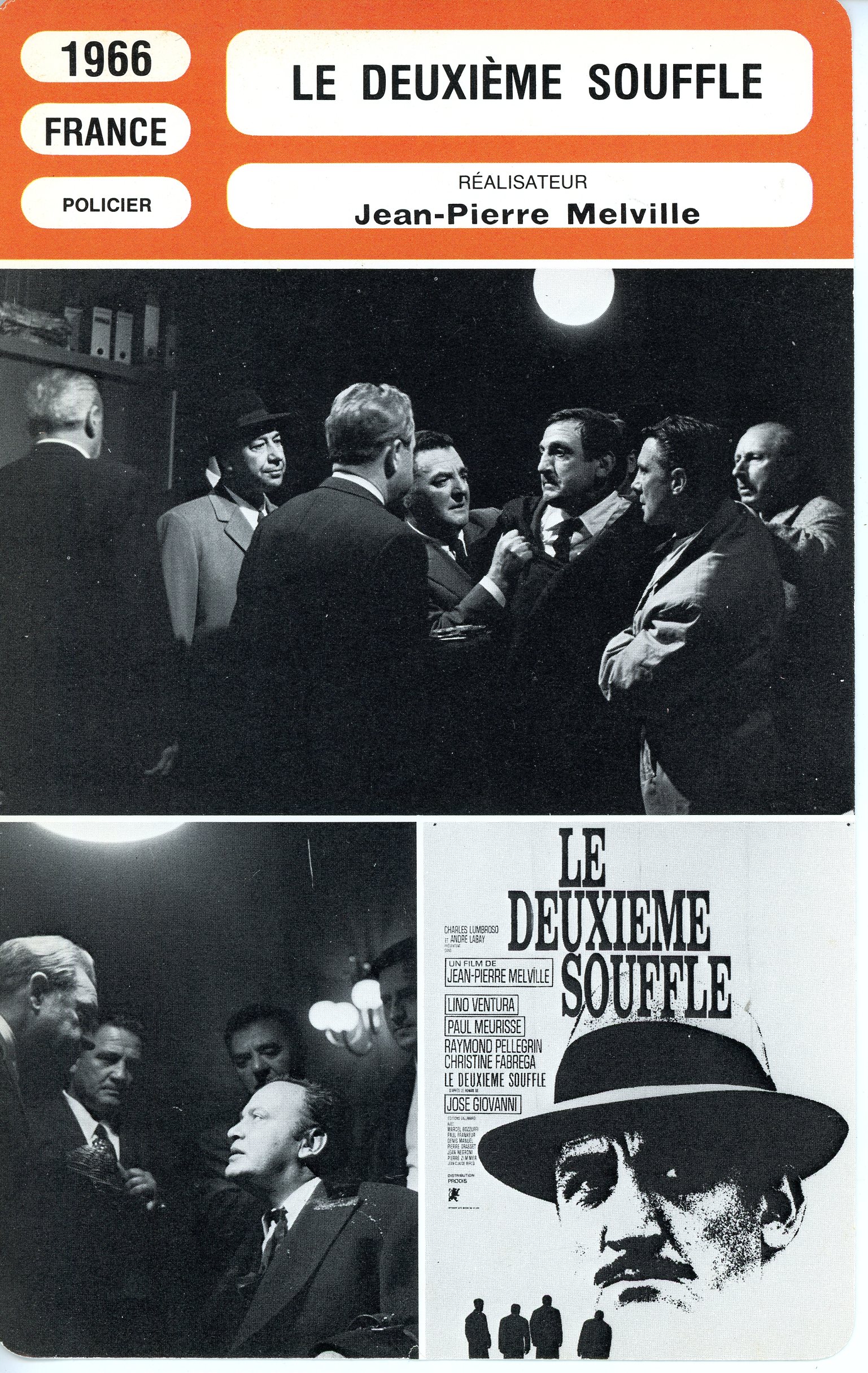 FICHE CINÉMA LE DEUXIEME SOUFFLE - JEAN-PIERRE MELVILLE - 1966 DRAME