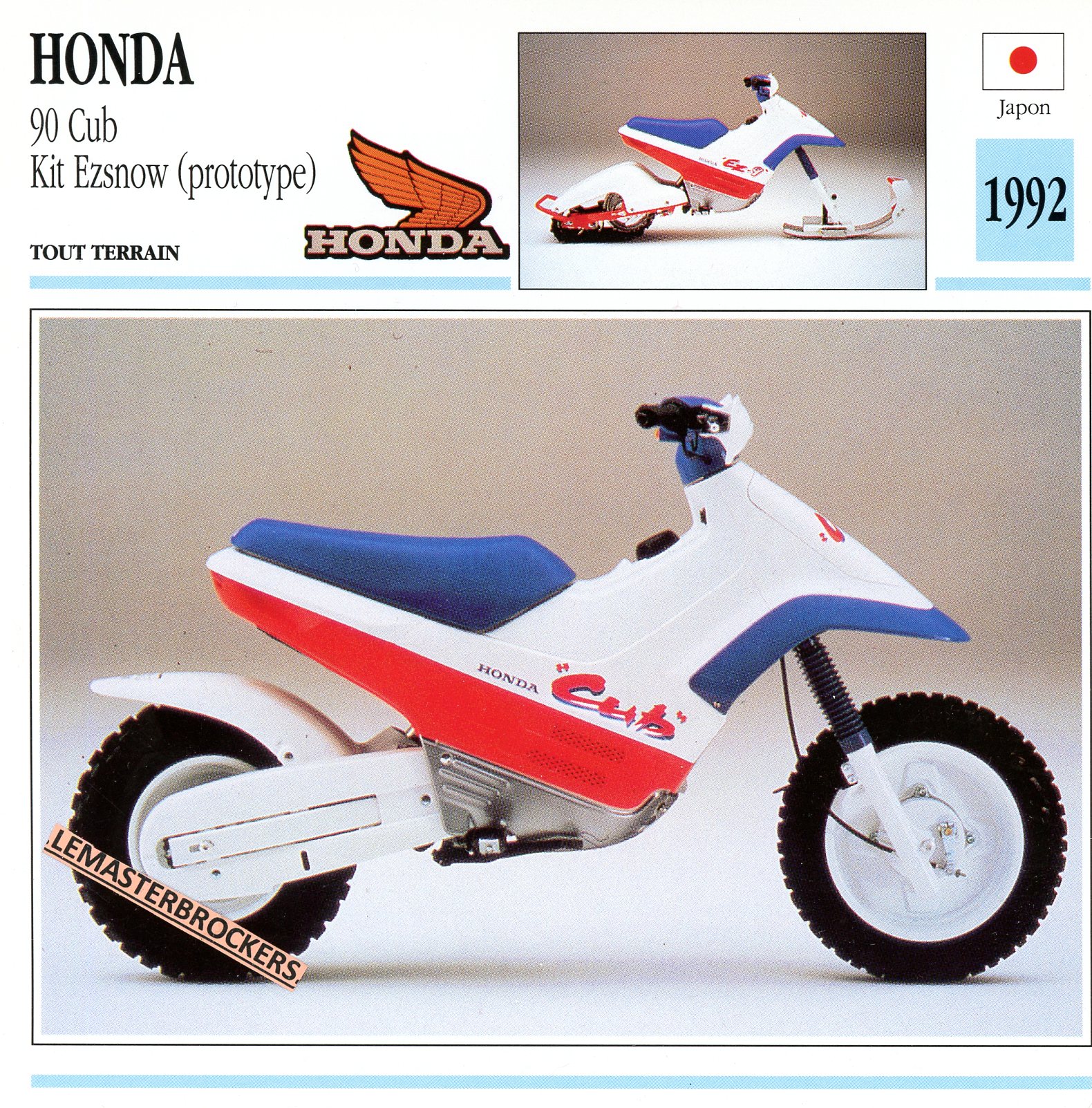FICHE-MOTO-HONDA-CUB-EZSNOW-PROTOTYPE-1992-LEMASTERBROCKERS-CARS-MOTORCYCLE